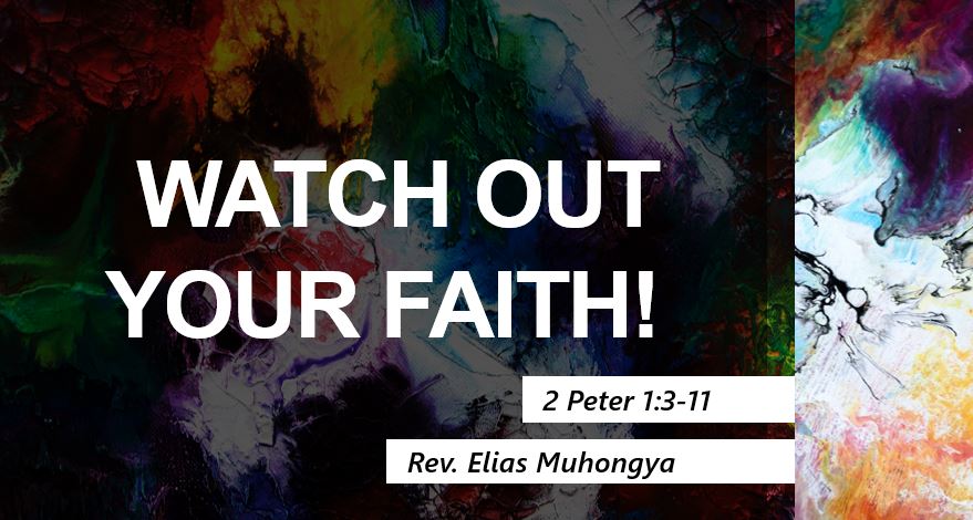 Watch out your Faith!